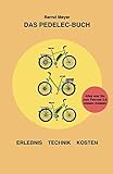 Image de Das Pedelec-Buch: Alles, was Sie zum Fahrrad 2.0 wissen müssen - Erlebnis, Technik, Kosten