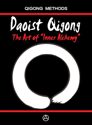 Book's Cover ofDaoist Qigong The Art of Inner Alchemy English Edition