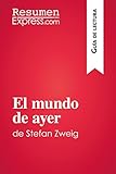 Image de El mundo de ayer de Stefan Zweig (Guía de lectura): Resumen y análisis completo