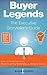 Buyer Legends: The Executive Storyteller's Guide (English Edition) by Jeffrey Eisenberg, Bryan Eisenberg
