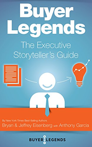 Buyer Legends: The Executive Storyteller's Guide (English Edition)