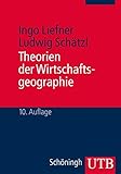Theorien der Wirtschaftsgeographie by