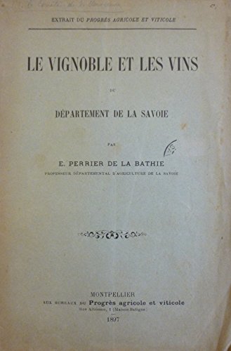 Le vignoble et les vins du département de la Savoie en ligne Le vignoble et les vins du département de la Savoie en ligne