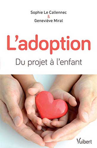 Télécharger L'adoption : du projet à l'enfant PDF