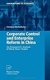 Image de Corporate Control and Enterprise Reform in China: An Econometric Analysis of Block Share Trades (Contributions to Economics)