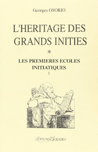 Télécharger L'héritage des grands initiés Livre eBook France
