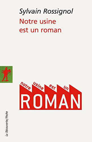 Télécharger Notre usine est un roman Gratuit
