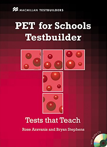 PET FOR SCHOOLS TESTBUILDER Pk