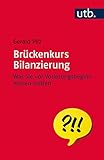 Brückenkurs Bilanzierung: Was Sie vor Vorlesungsbeginn wissen sollten by 