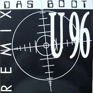 Preisvergleich Produktbild U96 - Das Boot Remix - Polydor - 865 377-1