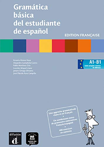 Gramatica basica del estudiante de español : Edition française Gramatica basica del estudiante de español : Edition française