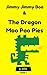 Produktbild Jimmy Jimmy Boo & The Dragon Moo Poo Pies