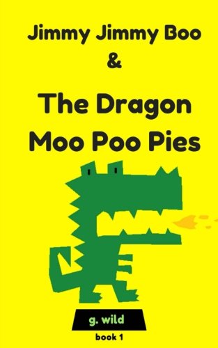 Preisvergleich Produktbild Jimmy Jimmy Boo & The Dragon Moo Poo Pies