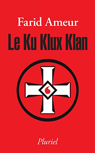 Livres Couvertures de Le Ku Klux Klan