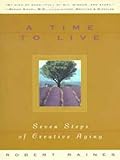 Image de A Time to Live: Seven Tasks of Creative Aging
