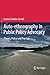 Produktbild Auto-ethnography in Public Policy Advocacy: Theory, Policy and Practice