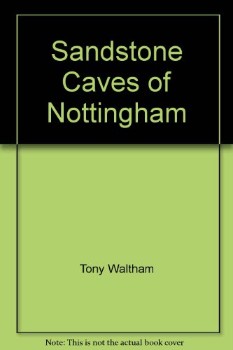 Sandstone Caves of Nottingham