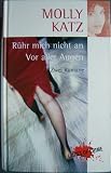 Cover zum Buch Rühr mich nicht an / Vor aller Augen