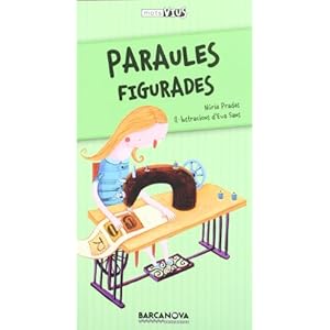 Paraules figurades (Llibres Infantils I Juvenils - Calaix Del Savi - Mots Vius)