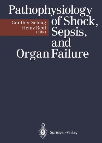 Preisvergleich Produktbild Pathophysiology of Shock, Sepsis, and Organ Failure
