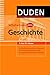 Duden Schulwissen extra - Geschichte: Geschichtsdaten im historischen Zusammenhang - Methodenwissen. 5. bis 10. Klasse by Wolfgang Humann, Heidrun Brockmann