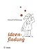 Ideenfindung (Reihe Management) by