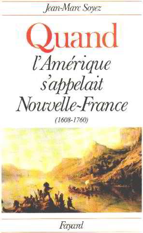 Download Quand l'Amérique s'appelait Nouvelle-France (Quand. . . ) Download Quand l'Amérique s'appelait Nouvelle-France (Quand. . . )