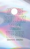 Image de More Brilliant than the Sun