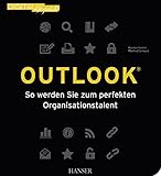 Outlook: So werden Sie zum perfekten Organisationstalent by