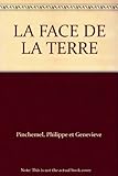 La Face de la terre : éléments de géographie (Collection U)