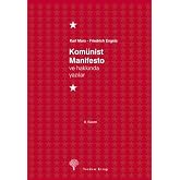 Kom&uuml;nist Manifesto ve Hakkında Yazılar