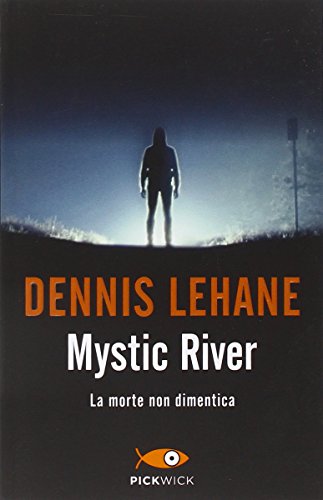 Mystic River. La morte non dimentica