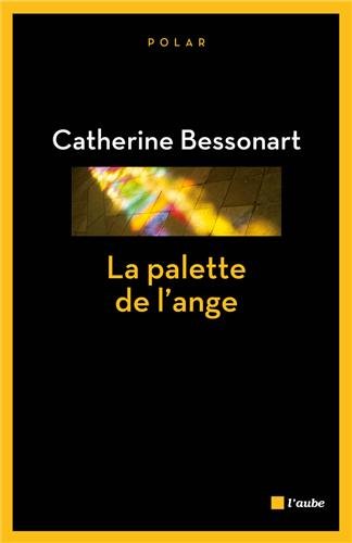 couverture de : La palette de l'ange