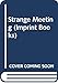 Strange Meeting (Imprint Books) by 