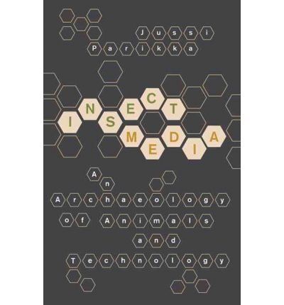 [(Insect Media: An Archaeology of Animals and Technology)] [Author: Jussi Parikka] published on (December, 2010) francais