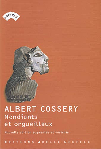 Mendiants et orgueilleux Mendiants et orgueilleux