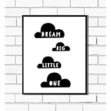 Kinderposter Kinderzimmerbild Spruch DREAM BIG LITTLE ONE Wolken - für Jungen und Mädchen - Geschenkidee zur Geburt, Taufe, Geburtstag, Sprücheposter, skandinavisch, schwarz weiss - ungerahmt