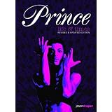 Prince: Life and Times: Revised and Updated Edition