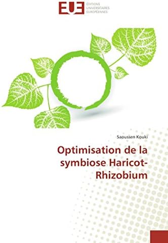 Optimisation de la symbiose Haricot-Rhizobium (Omn.Univ.Europ.)