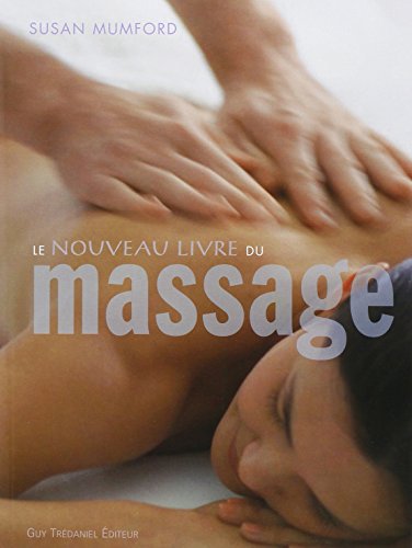 Download Le nouveau livre du massage Download Le nouveau livre du massage