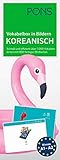PONS Vokabelbox in Bildern Koreanisch: Schnell und effizient über 1.000 Vokabeln lernen mit 800 farbigen Bildkarten by