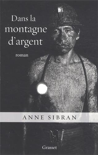 Dans la montagne d'argent