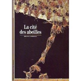 La cité des abeilles