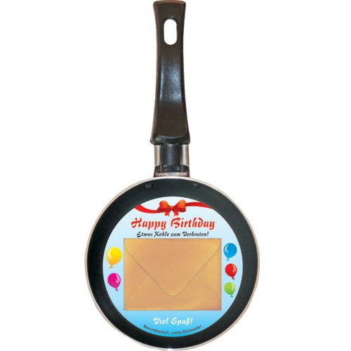 Preisvergleich Produktbild Mini Bratpfanne HAPPY BIRTHDAY Etwas Kohle zum Verbraten - Idee für Geldgeschenk - Pfannendurchmesser ca. 12 cm