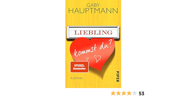 Liebling Kommst Du Roman Amazon It Hauptmann Gaby Libri In Altre Lingue