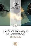 La police technique et scientifique