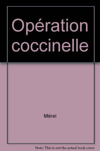 <a href="/node/38706">Opération coccinelle</a>