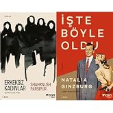Erkeksiz Kadınlar & İşte B&ouml;yle Oldu (2 Kitap Set)