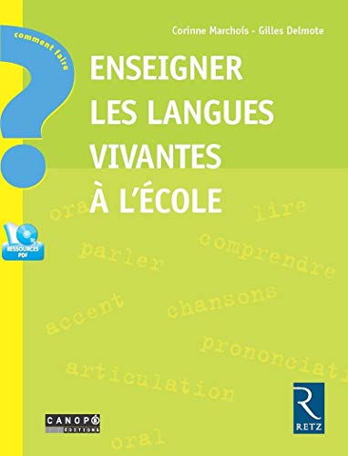 Télécharger Enseigner les langues vivantes à l'école + CD-ROM Livre eBook France