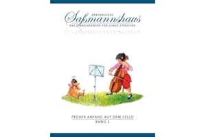 Bärenreiter Verlag FRUEHER Anfang AUF DEM Cello 1 - arrangiert für Violoncello [Noten/Sheetmusic] Komponist: SASSMANNSHAUS Egon